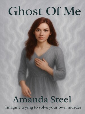 cover image of Ghost of Me